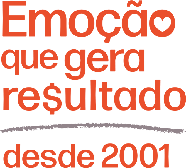 Emoção que gera resultado desde 2001